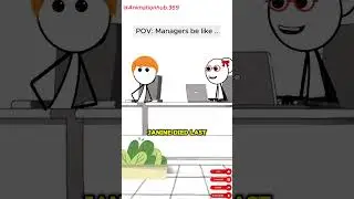 Managers be like (Meme Animation) #shorts #animation #funny #managermemes audio@Therealveronika