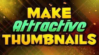 How to make attractive thumbnails on ANDROID 2017[tutorial]