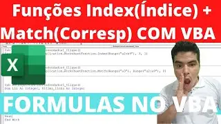 Função Index(ÍNDICE) no VBA, Função Match(CORRESP) no VBA, Aprenda a usar Formulas do Excel com VBA