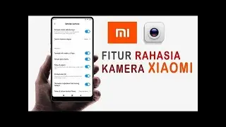 FITUR RAHASIA KAMERA BAWAAN MIUI APA ITU ?  ( CARA MENGAKTIFKAN  FITUR EXPERIMENTAL )