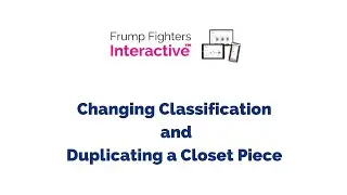 Changing Classification and Duplicating a Closet Piece