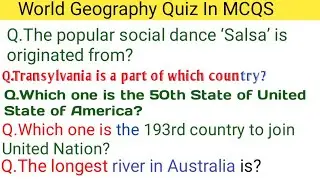 World Geography Quiz in MCQS|World General knowledge Questions with answers|Gk Questions