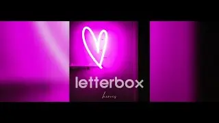 Letterbox - Heroes (David Bowie cover)
