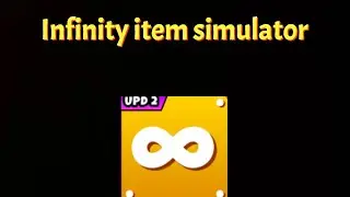 Infinity Item Simulator | Roblox
