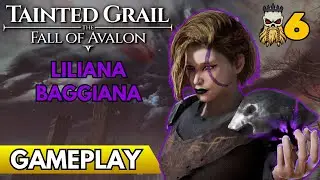 TAINTED GRAIL FALL OF AVALON ► Liliana si perde tra il villaggio ed il formaggio 🐦‍⬛ GAMEPLAY ITA #6
