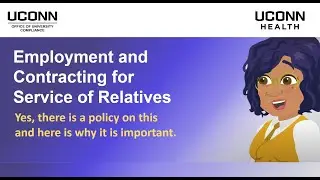 UConn's Policy on Employment and Contracting for Service of Relative