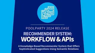 PoolParty 2024: Recommender System Workflow and APIs