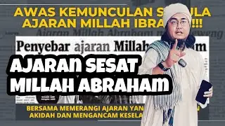 [EDISI SIASAT] AJARAN MILLAH ABRAHAM