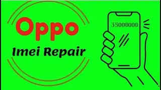 How to Repair Oppo Imei F3 (CPH-1609) New Method 2023
