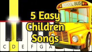 5 Very Easy Children Songs - Very Easy Piano tutorial