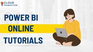 Power BI Training | Learn Power BI | Power BI Course Online | Power BI | CloudFoundation