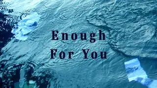 Jaden Sade - Enough For You (Official Lyric Video)