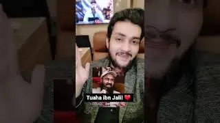 tuaha ibn jalil change my life
