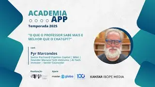 Academia APP 2025 - Participação: Pyr Marcondes
