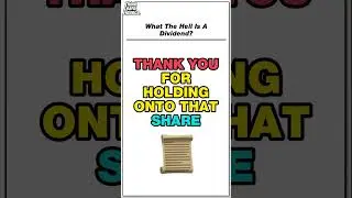 What Is A Dividend? - Explained in plain English! 
