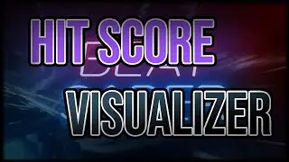How to SETUP Hit Score Visualizer & Make Text Bigger! (1.7.0)