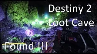 NEW WORKING! Destiny 2 loot cave