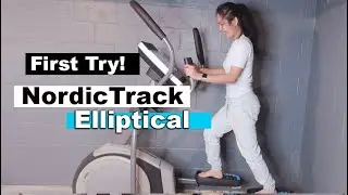 Best Elliptical Workout  NordicTrack First Try