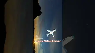 Meteor shower on 13,14 December | earth passing through a cloud of dust in space | lot'sofscience