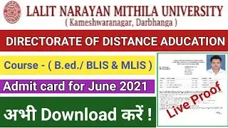 LNMU distance Admit card for June 2021| LNMU distance B.ed. BLIS & MLIS Admit card June 2021.