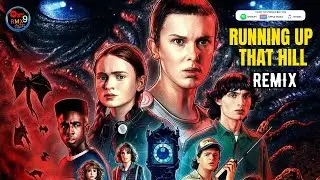 Kate Bush - Running Up That Hill (Stranger Things 4 Soundtrack) - ONY9RMX