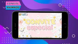 CONVITE JARDIM DAS MARGARIDAS - RealizArt Vídeos