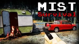 MIST Survival #2 - We Got The Truck & Trailer, Time To Explore