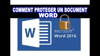 Comment protéger un document Word