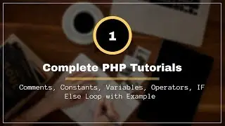 PHP 7.1 Tutorials - Part 1 👍 🔔🔥 🔥 🔥
