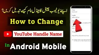 youtube handle kaise banaye | youtube handle change kaise kare | Mobeen Jano tv |