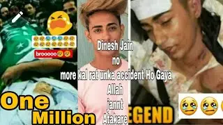 i miss you Dinesh zehen 😢👈,Danish Jain | Danish Jain you are is our heart
