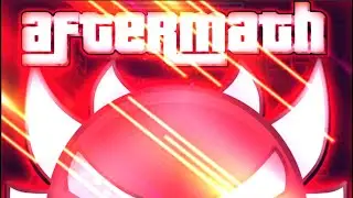 (Extreme Demon) Aftermath by exenity 100% GG