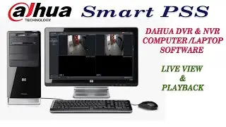 Dahua remotely playback save PC or Laptop