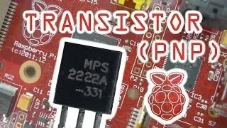 PNP Transistor Tutorial (with the Raspberry Pi)