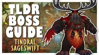 TLDR TINDRAL SAGESWIFT Normal / Heroic Boss Guide | Amirdrassil WoW 10.2 Guide
