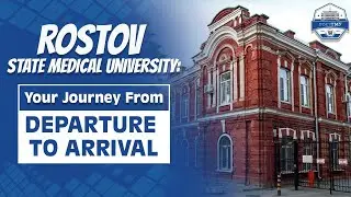 Glimpse of the Global Medical Journey | Rostov State Medical University | Official Channel