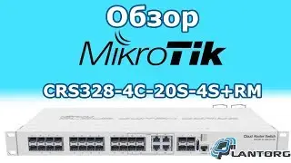 Обзор 28-ми портового коммутатора MikroTik CRS328-4C-20S-4S+RM