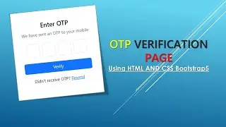 OTP Verify Page Using Bootstrap 5 | Easy Tutorial