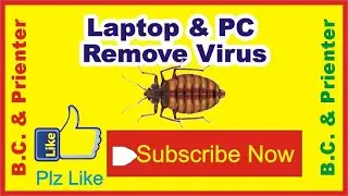 Ho to remove all virus from Laptop , PC in 5 minutes