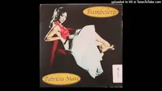 Patricia Mare - Bambolero (Twin Towers Extended)