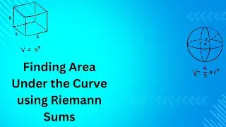 Finding area under the curve using Riemann Sums |Calculus|