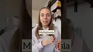 Multilingualism vs multiglossia