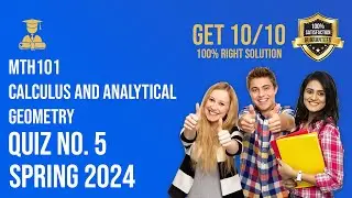 MTH101 QUIZ 5 2024