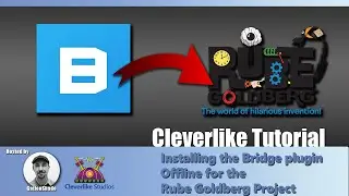 Offline Installation of Bridge Plugin for Unreal Engine Rube Goldberg project