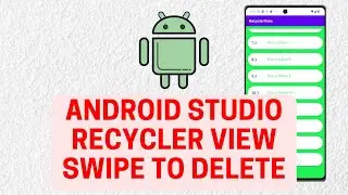 Swipe to Delete Item in RecyclerView | 2024