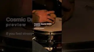 COSMIC DRUMS ASMR 🥁🧘‍♀️Sooo relaxing! #asmr #drums #shorts