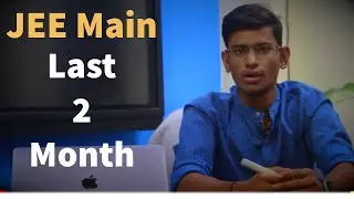 JEE Main 2021 : Last 2 Month Master  Plan | JEE Main 2021 Motivation | 
