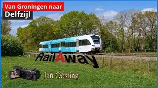 Rail Away  Groningen naar Delfzijl