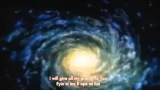 My GOD Who Created the Ancient Hills, Oh Lord I Give all My Praise