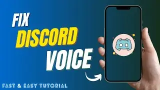 How to Fix Discord Not Connecting to Voice Chat on iPhone 2025